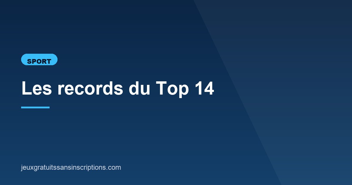 Illustration de l'article consacré aux records du Top 14